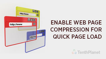 tenthplanet blog pentaho Enable Web page compression for Quick Page load