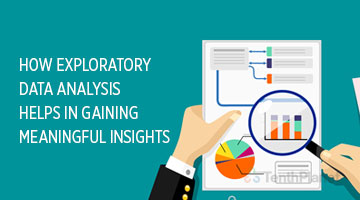 tenthplanet blog pentaho How Exploratory Data Analysis helps in gaining meaningful Insigh
