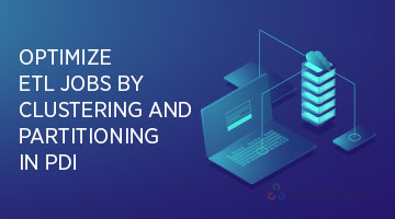 tenthplanet blog pentaho Optimize ETL Jobs by Clustering and Partitioning in PDI
