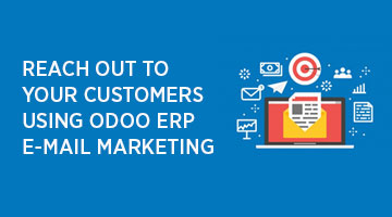 tenthplanet blog odoo Reach out to your customers using Odoo ERP E mail Marketing