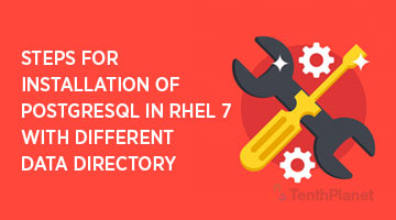 tenthplanet blog pentaho Steps for Installation of Postgresql in RHEL 7 with different da