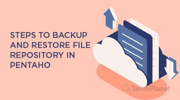 tenthplanet blog pentaho Steps to backup and restore File repository in Pentaho