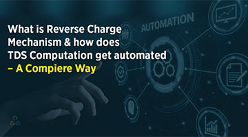 tenthplanet blog compiere What is Reverse Charge Mechanism and how does TDS Computation get automated A Compiere Way
