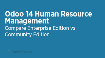 TenthPlaneT-OdooERP-Blog-Odoo-14-Community-vs-Enterprise-Edition-Human-Resource-Management-web