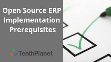 Open Source ERP Implementation Prerequisites