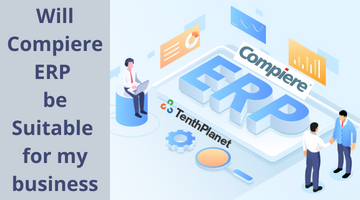 Will-Compiere-ERP-be-Suitable-for-my-business