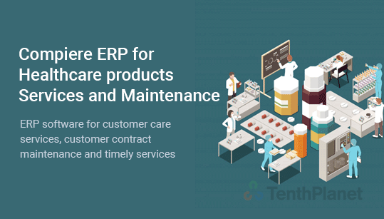 TenthPlanet-ERP-solution-Compiere-ERP-for-Healthcare-products-Services-and-Maintenance