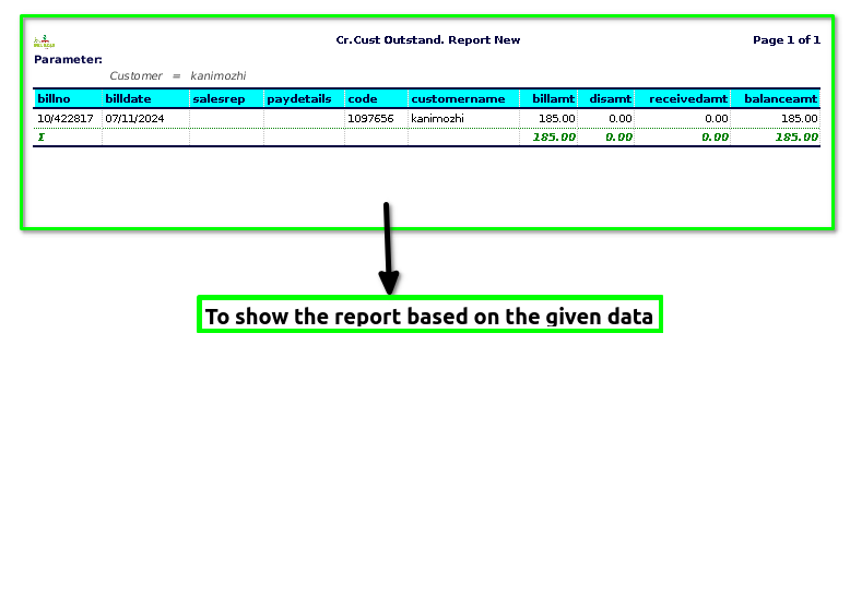 How to view Credit Customer Outstanding Report in Adempiere Retail TenthPlanet ADempiere Cr.Customer OutStanding Report 2