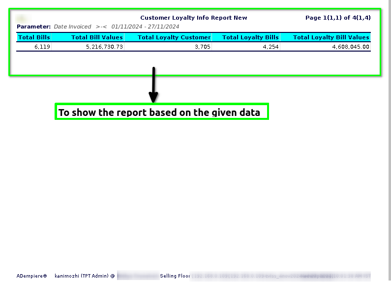 How to view Customer Summary Loyalty Report in Adempiere Retail TenthPlanet-ADempiere-POS-CustomerSummaryLoyalityReport-3