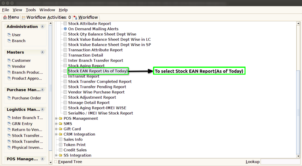 How to view Stock EAN Report As of Today in Adempiere Retail Tenthplanet ADempiere Report-Stock EAN Report(As of Today)