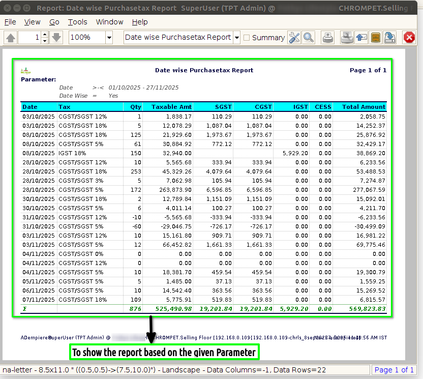 How to view Date Wise Purchase Tax Report-LS in Adempiere Retail TenthPlanet ADempiere Date Wise Purchase Report 3 1
